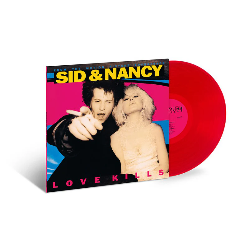 Sid & Nancy: Love Kills (Music From The Motion Picture Soundtrack Sid & Nancy: Love Kills (Music From The Motion Picture Soundtrack