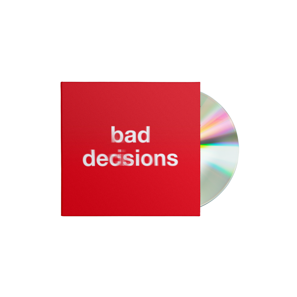 “bad decisions” CD Single