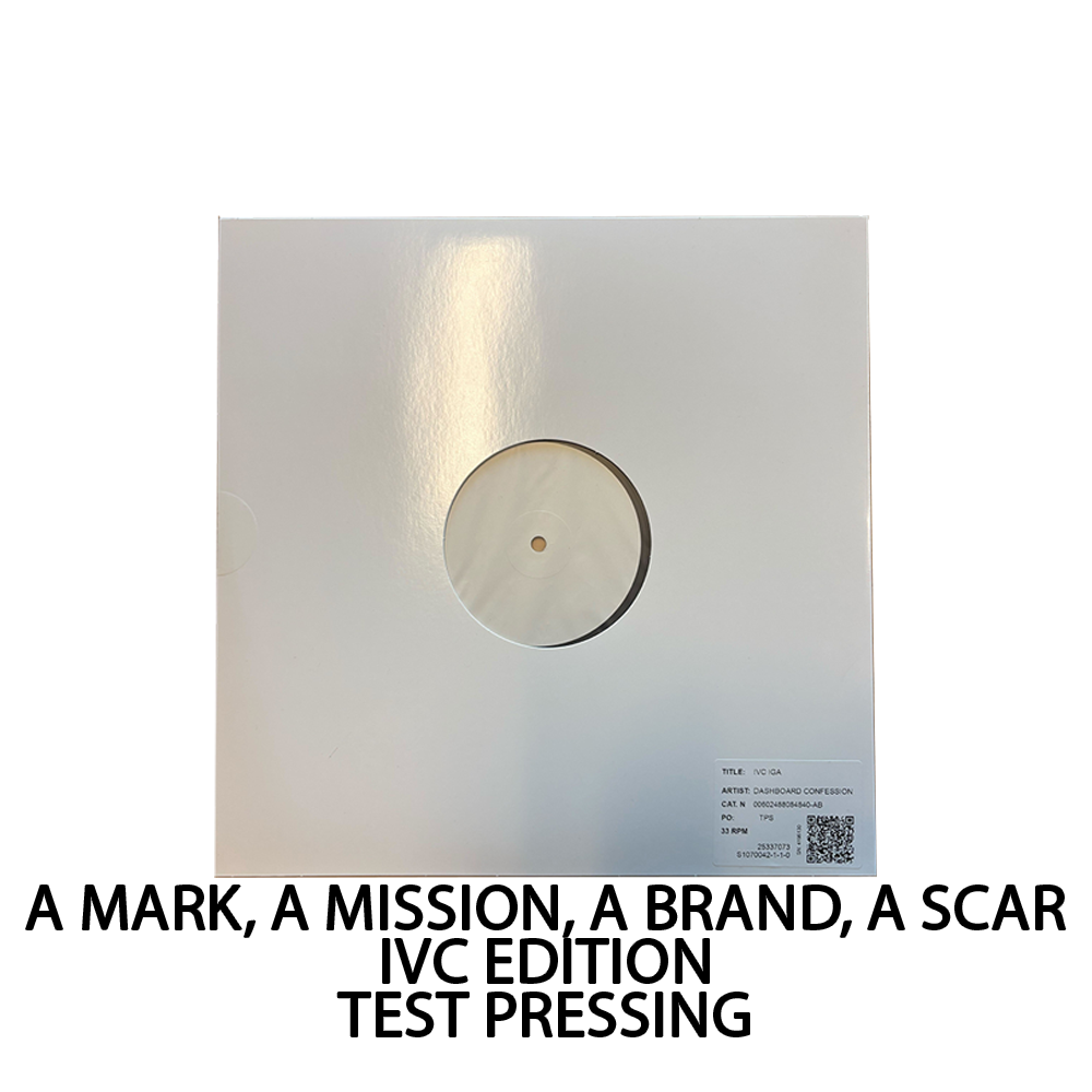 A Mark, A Mission, A Brand, A Scar IVC Edition Test Pressing