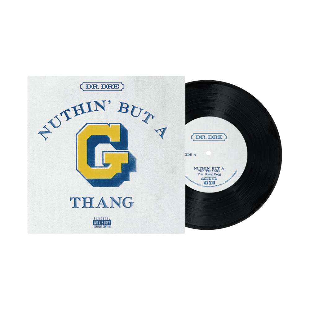 Dr. Dre - Nuthin' But A "G" Thang / Deeez Nuuuts 7" Vinyl