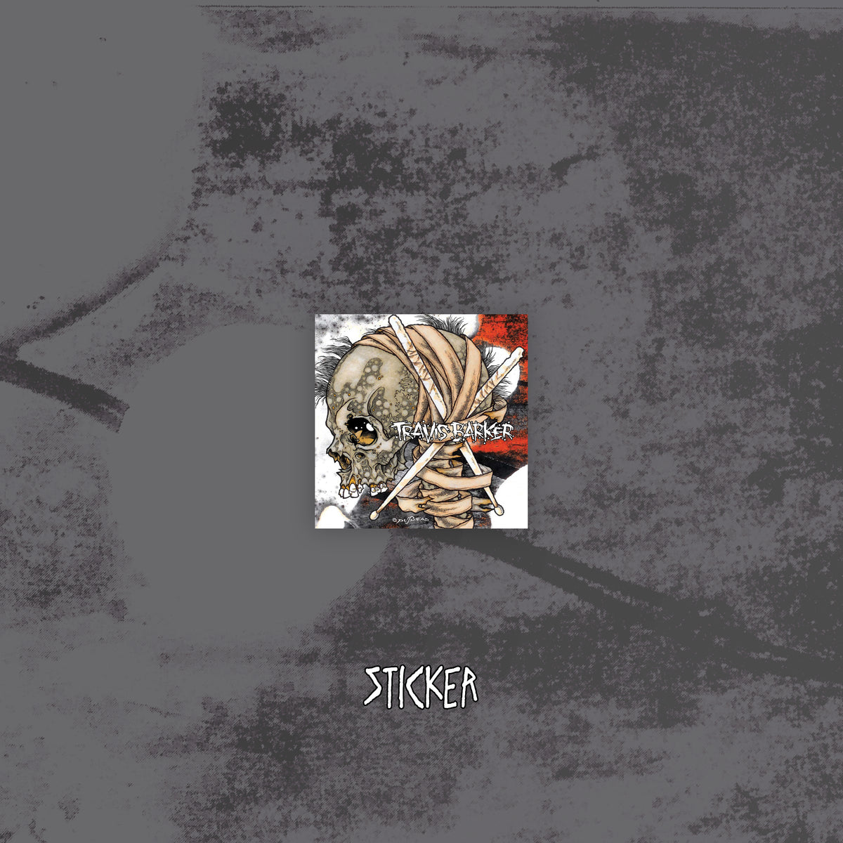 Travis Barker - Give the Drummer Some IVC Edition Sticker