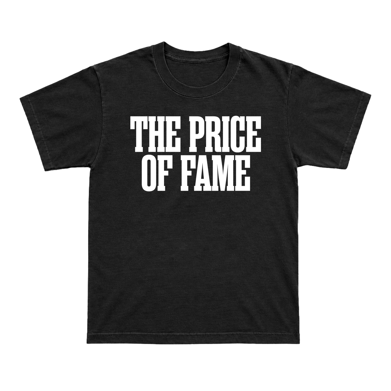 The Price Of Fame Black Tee
