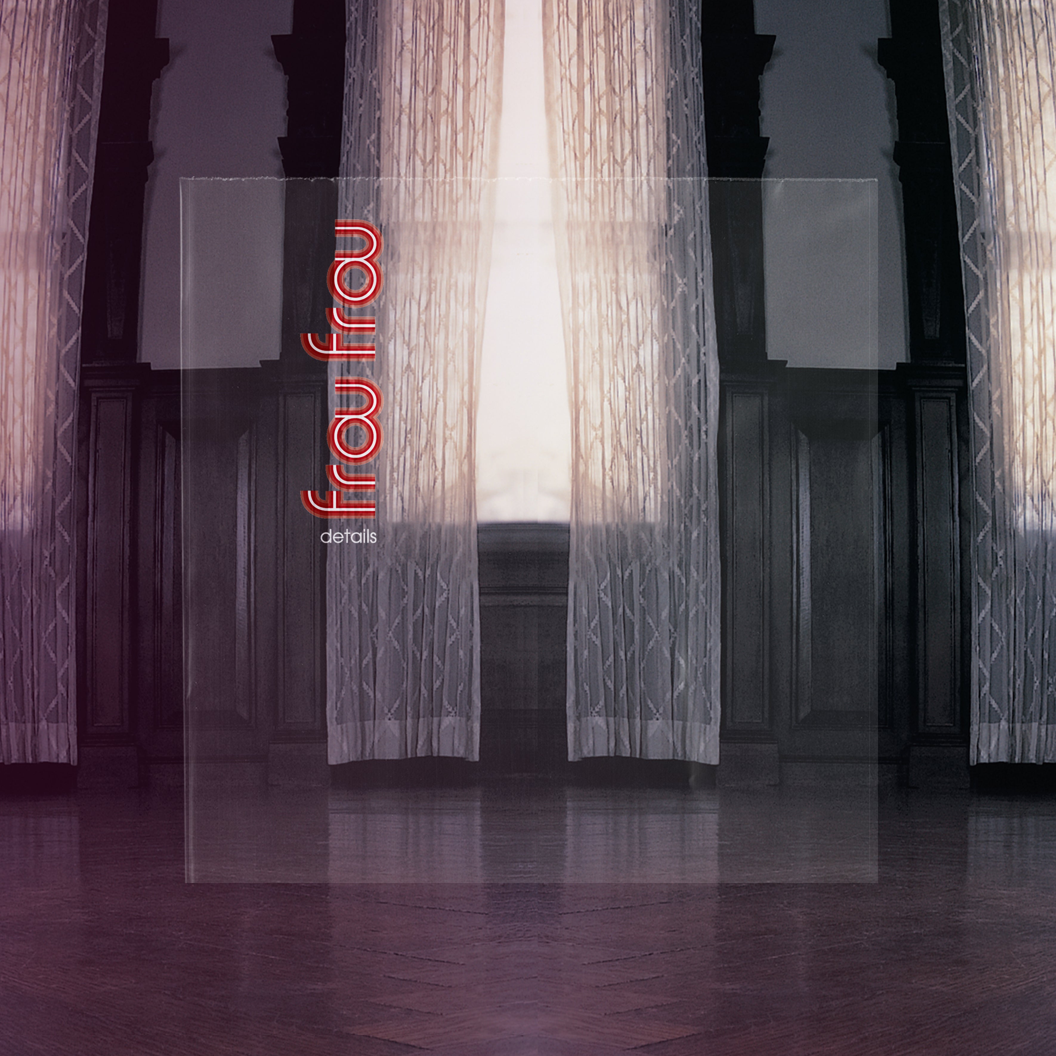 Frou Frou - "Details" IVC Edition