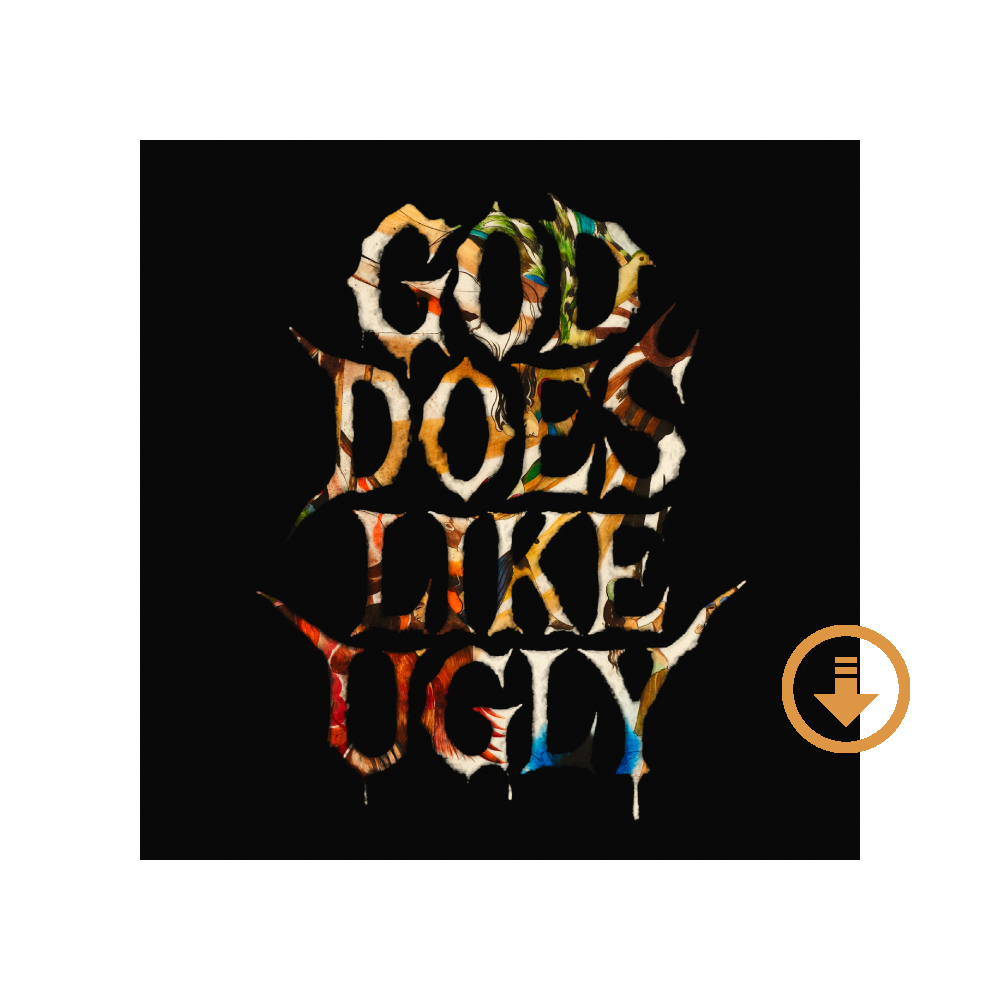 God Does Like Ugly Digital