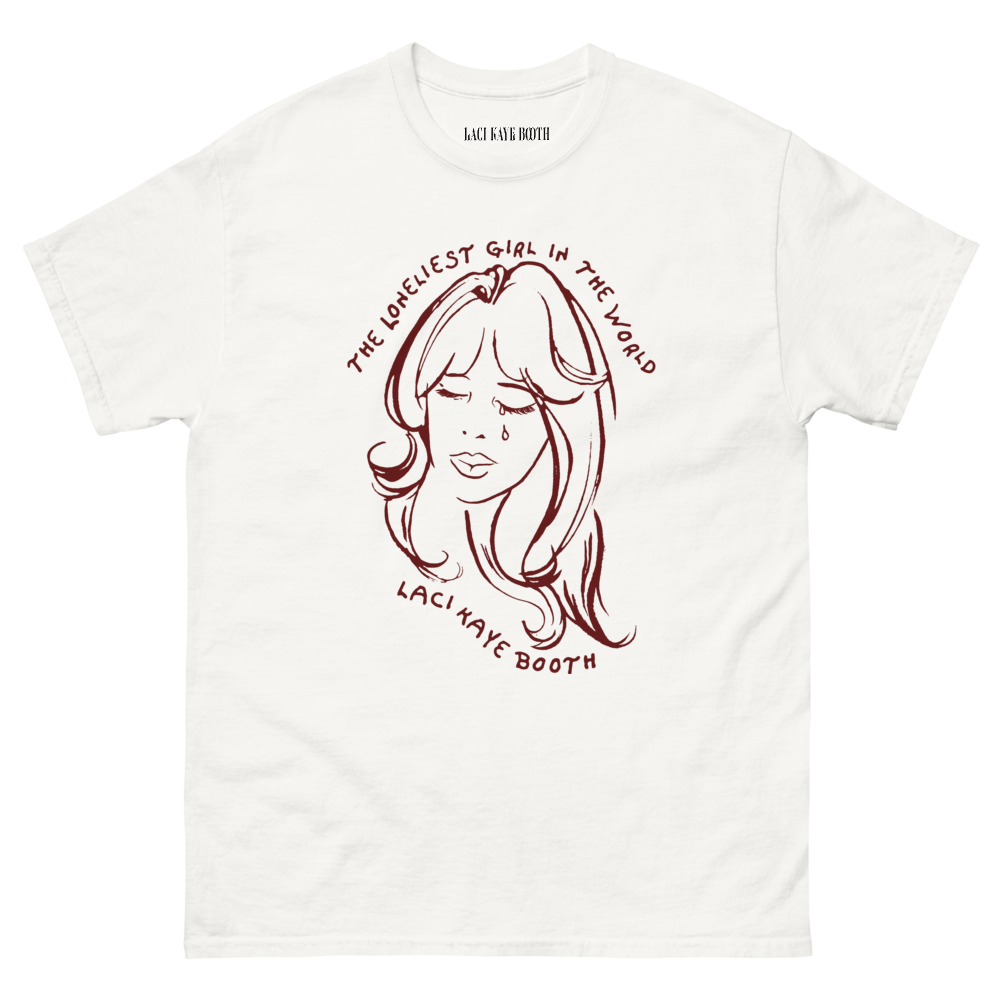 The Loneliest Girl in the World White T-Shirt