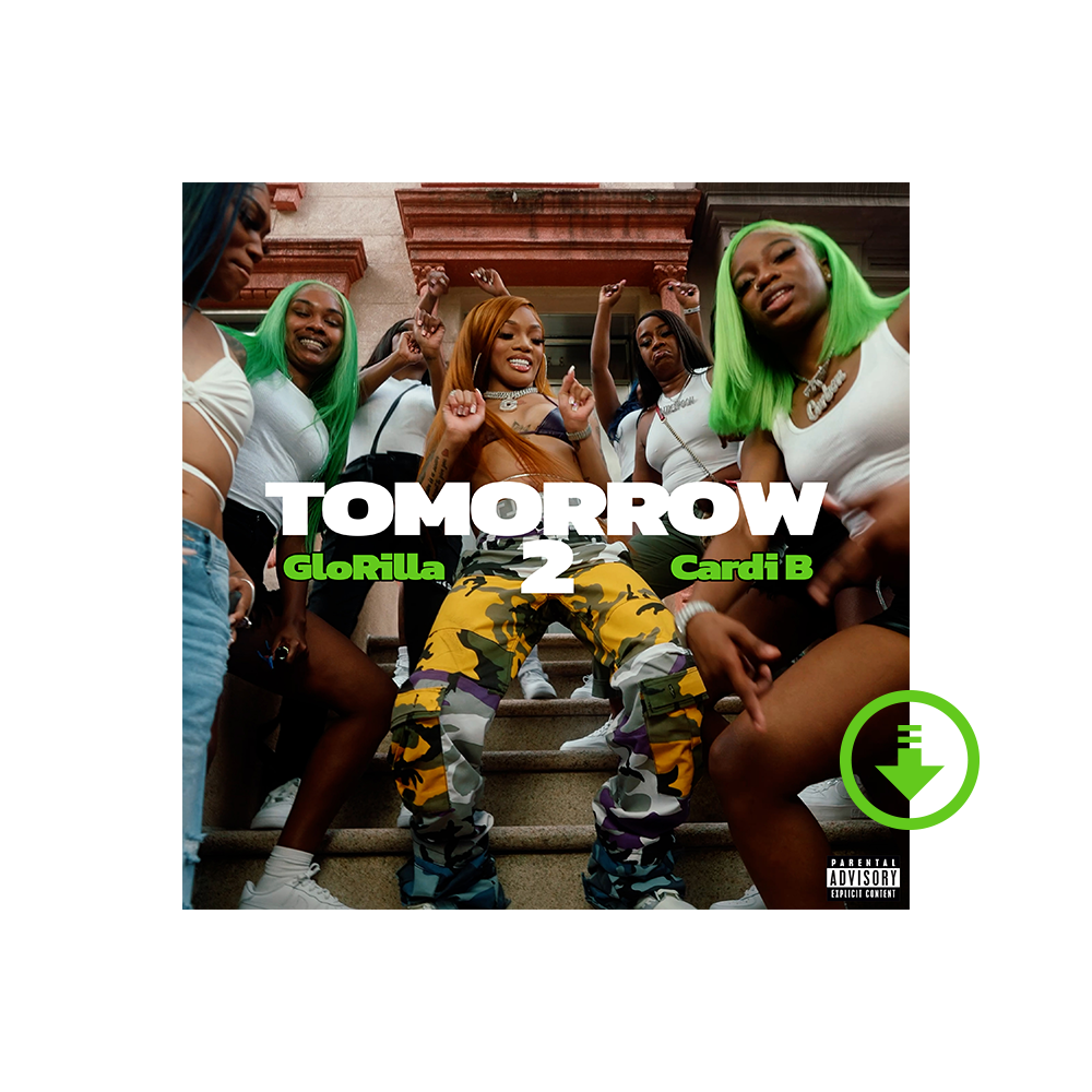 "Tomorrow 2 (With Cardi B)" Digital Single