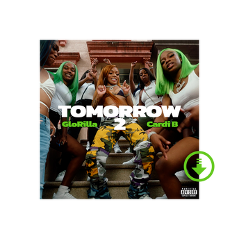 "Tomorrow 2 (With Cardi B)" Digital Single